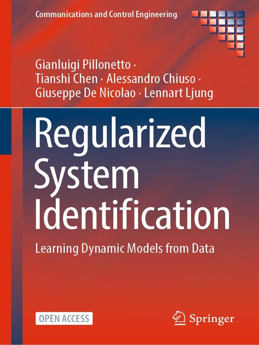 Title details for Regularized System Identification by Gianluigi Pillonetto - Available